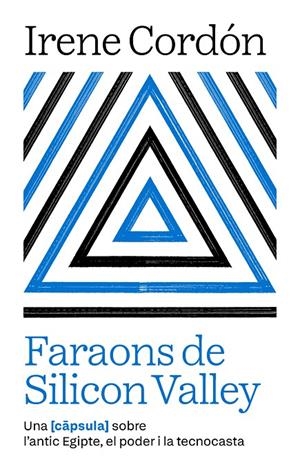 Faraons de Silicon Valley | 9791387801021 | Cordón Solà-Sagalés, Irene | Llibreria online de Figueres i Empordà