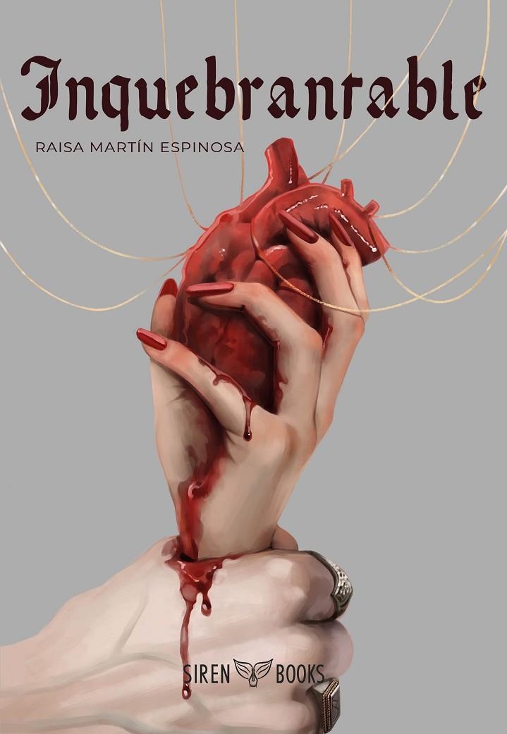 Inquebrantable (Rubí de sangre 2) | 9788412979602 | Martín Espinosa, Raisa | Llibreria online de Figueres i Empordà