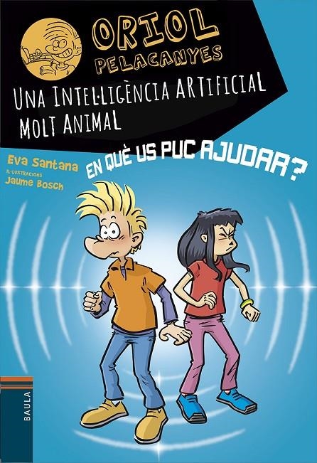 Una intel·ligència artificial molt animal | 9788447955817 | Santana Bigas, Eva | Llibreria online de Figueres i Empordà