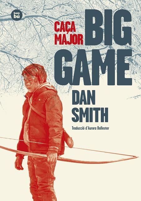 Big Game (Caça major) | 9788483439975 | Smith, Dan | Llibreria online de Figueres i Empordà