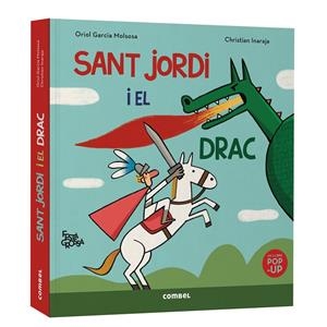 Sant Jordi i el drac. Festa grossa (POP-UP) | 9788411583503 | Garcia Molsosa, Oriol | Llibreria online de Figueres i Empordà