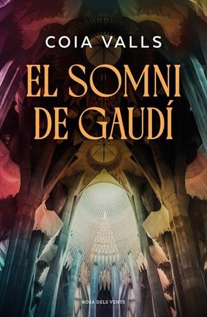 El somni de Gaudí | 9791387653743 | Valls, Coia | Llibreria online de Figueres i Empordà