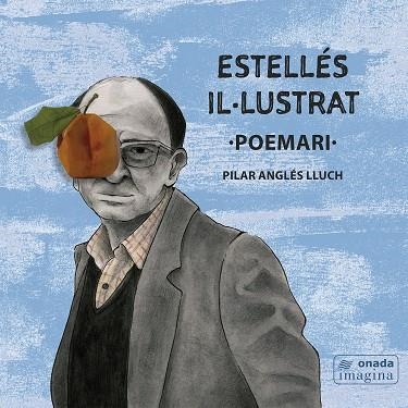 Estellés il·lustrat · Poemari | 9788410259720 | Anglés Lluch, Pilar | Llibreria online de Figueres i Empordà