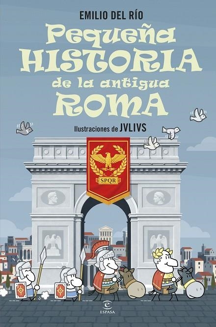 Pequeña historia de la antigua Roma | 9788467080476 | Río, Emilio del | Llibreria online de Figueres i Empordà