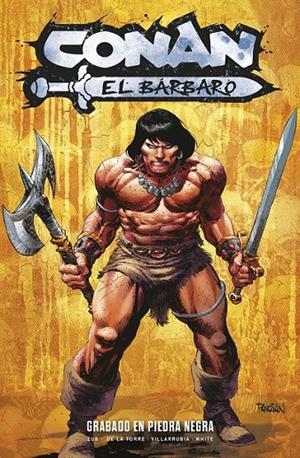 MARVEL PREMIERE CONAN EL BÁRBARO LA ERA DE TITAN #01 GRABADO EN PIEDRA | 9791370135768 | Zub, Jim / De la Torre, Roberto | Llibreria online de Figueres i Empordà