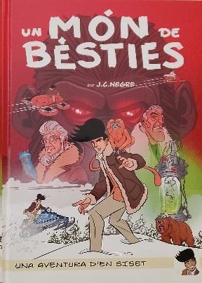UN MÓN DE BÉSTIES (LES AVENTURES D'EN SISET #06) | 9788480672108 | Codina Negre, Joan | Llibreria online de Figueres i Empordà