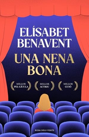 Una nena bona | 9788410256286 | Benavent, Elísabet | Llibreria online de Figueres i Empordà