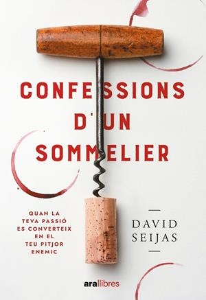 Confessions d'un sommelier | 9788411730778 | Seijas Vila, David | Llibreria online de Figueres i Empordà