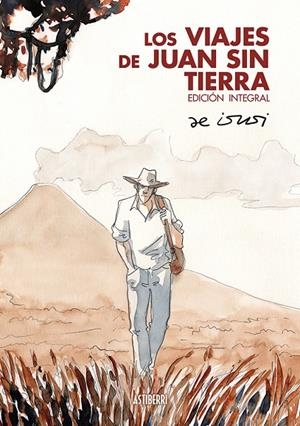 Los viajes de Juan Sin Tierra. Edición integral | 9788418215711 | de Isusi, Javier | Llibreria online de Figueres i Empordà