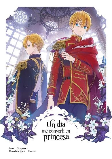 UN DIA ME CONVERTI EN PRINCESA #06 | 9788467978582 | SPOON Y PLUTUS | Llibreria online de Figueres i Empordà