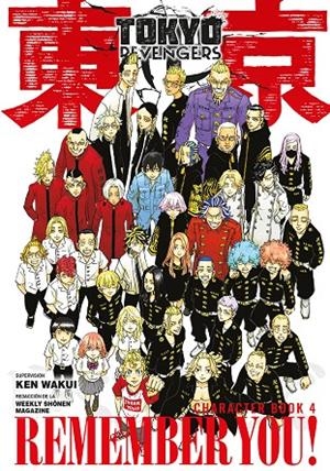 TOKYO REVENGERS CHARACTER BOOK #04 | 9788467982541 | WAKUI, KEN | Llibreria online de Figueres i Empordà
