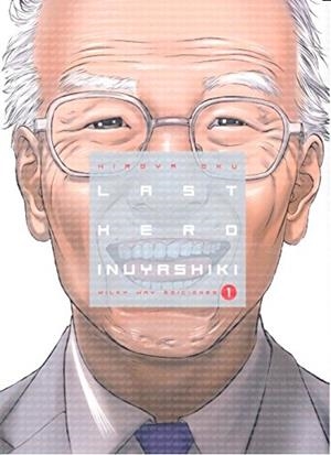 LAST HERO INUYASHIKI #01 | 9788494565717 | Hiroya, Oku | Llibreria online de Figueres i Empordà
