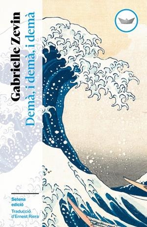 Demà, i demà, i demà | 9791387726485 | Zevin, Gabrielle | Llibreria online de Figueres i Empordà