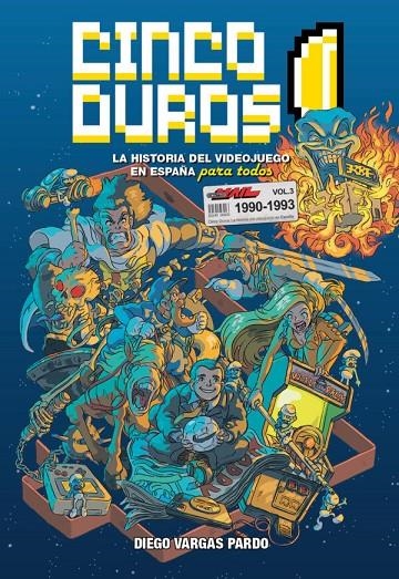 Cinco Duros: La historia del videojuego en España para todos #03 | 9791387689865 | Vargas, Diego | Llibreria online de Figueres i Empordà