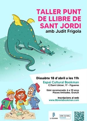 TALLER PUNT DE LLIBRE DE SANT JORDI AMB JUDIT FRIGOLA | 9999900003369 | Frigola, Judit | Librería online de Figueres / Empordà