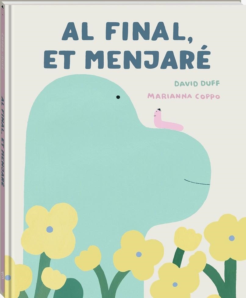 Al final, et menjaré. | 9791387883256 | Duff, David | Librería online de Figueres / Empordà