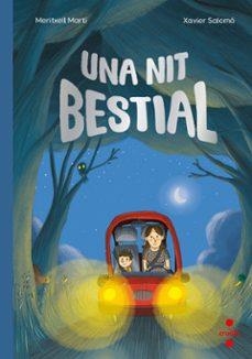 Una nit bestial | 9788466160308 | Martí Orriols, Meritxell | Llibreria online de Figueres i Empordà