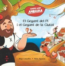 El Gegant del Pi i el Gegant de la Ciutat | 9788466160209 | Canyelles i Armengol, Magí | Librería online de Figueres / Empordà