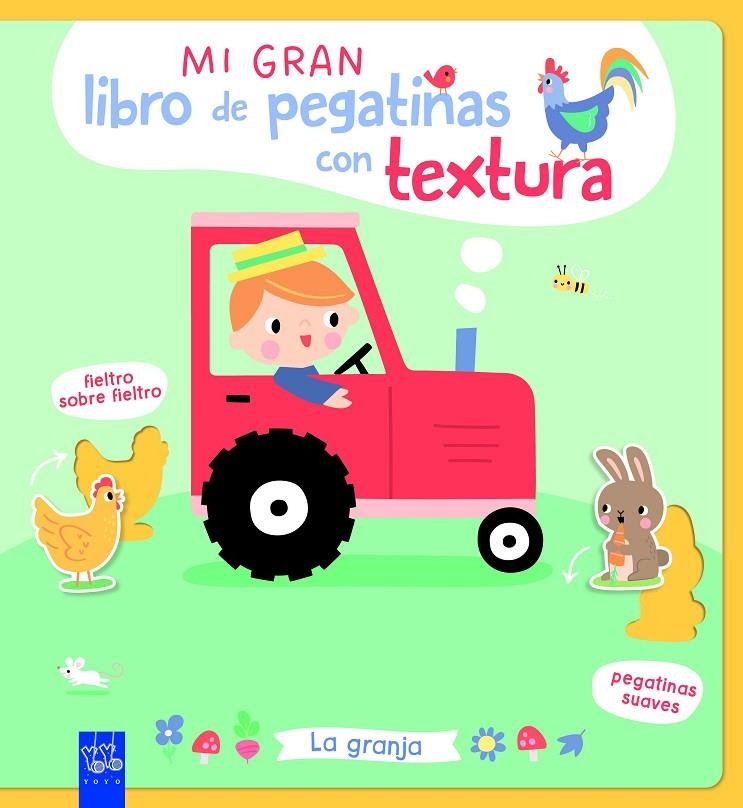 Mi gran libro de pegatinas con textura. La granja | 9788408312123 | YOYO | Llibreria online de Figueres i Empordà
