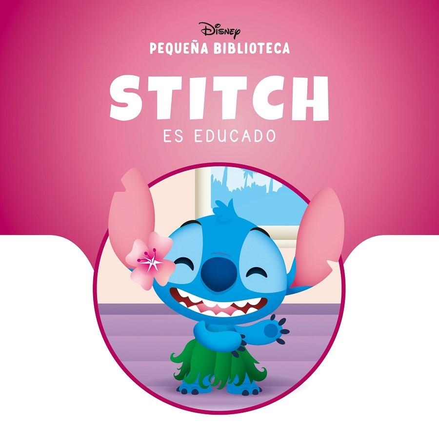 Pequeña Biblioteca Disney. Stitch es educado | 9791387901486 | Disney | Llibreria online de Figueres i Empordà