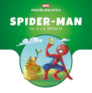 Pequeña Biblioteca Disney. Spider-Man va a la granja | 9788410362468 | Marvel | Llibreria online de Figueres i Empordà