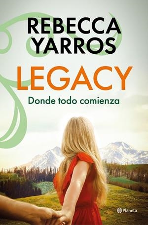 Legacy #01. Donde todo comienza | 9788408318644 | Yarros, Rebecca | Llibreria online de Figueres i Empordà