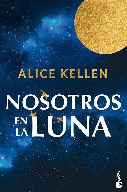 Nosotros en la luna | 9788408318934 | Kellen, Alice | Librería online de Figueres / Empordà
