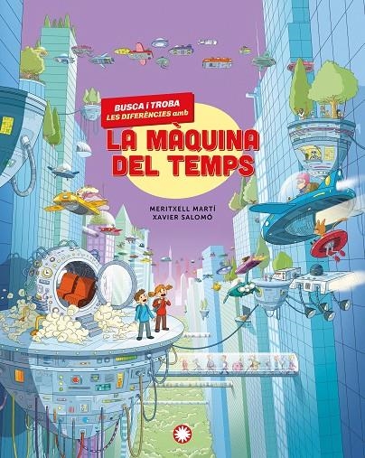 Busca i troba les diferències amb la màquina del temps | 9791387614232 | Martí, Meritxell | Librería online de Figueres / Empordà