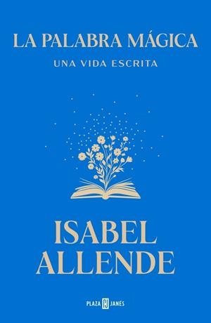 La palabra mágica | 9788401039447 | Allende, Isabel | Llibreria online de Figueres i Empordà