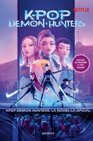 KPop Demon Hunters: la novel·la oficial (CAT) | 9791387973384 | Netflix | Llibreria online de Figueres i Empordà