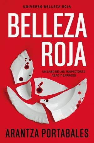 Belleza roja (Inspectores Abad y Barroso 1) | 9788466388450 | Portabales, Arantza | Llibreria online de Figueres i Empordà