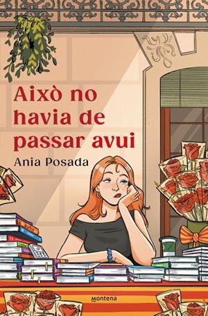Això no havia de passar avui | 9791387809379 | Posada, Ania | Llibreria online de Figueres i Empordà