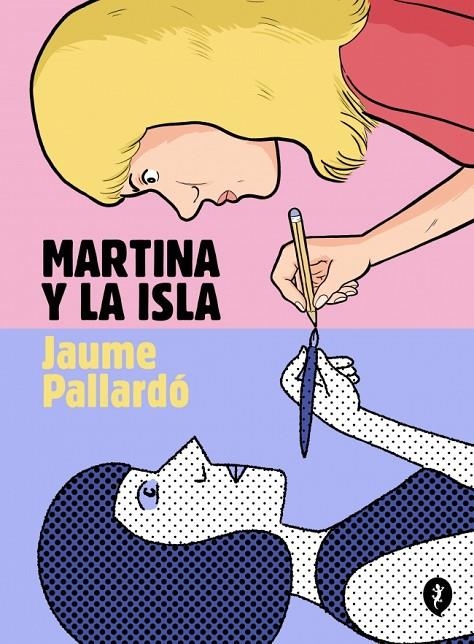 Martina y la isla | 9788419981127 | Pallardó, Jaume | Llibreria online de Figueres i Empordà