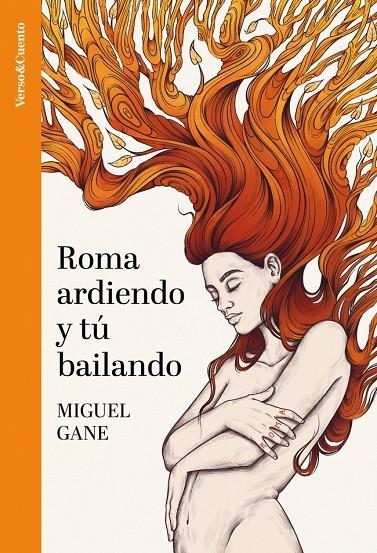 Roma ardiendo y tú bailando | 9788403523319 | Gane, Miguel | Librería online de Figueres / Empordà