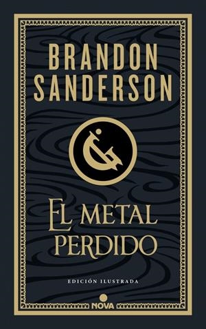 El metal perdido (edición ilustrada) (Wax & Wayne 4) | 9788410466456 | Sanderson, Brandon | Llibreria online de Figueres i Empordà