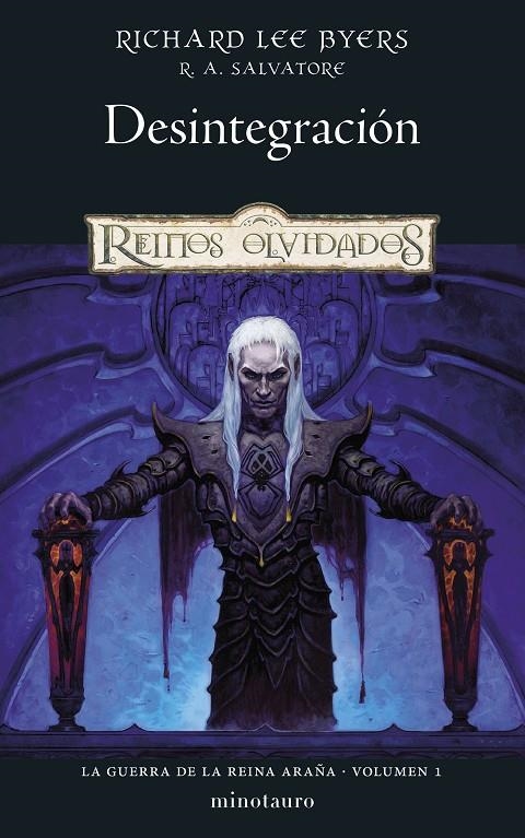 La Guerra de la Reina Araña #01/06 Desintegración | 9788445011317 | Salvatore, R. A./Byers, Richard Lee | Librería online de Figueres / Empordà