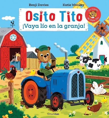 Osito Tito. ¡Vaya lío en la granja! | 9788408311706 | Davies, Benji | Llibreria online de Figueres i Empordà