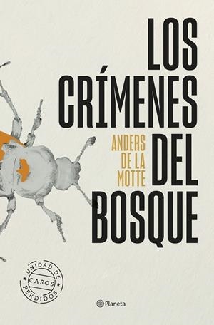 Los crímenes del bosque | 9788408318651 | Motte, Anders de la | Llibreria online de Figueres i Empordà
