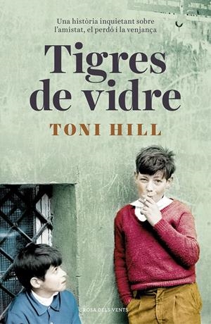 Tigres de vidre | 9788416930692 | Hill, Toni | Llibreria online de Figueres i Empordà