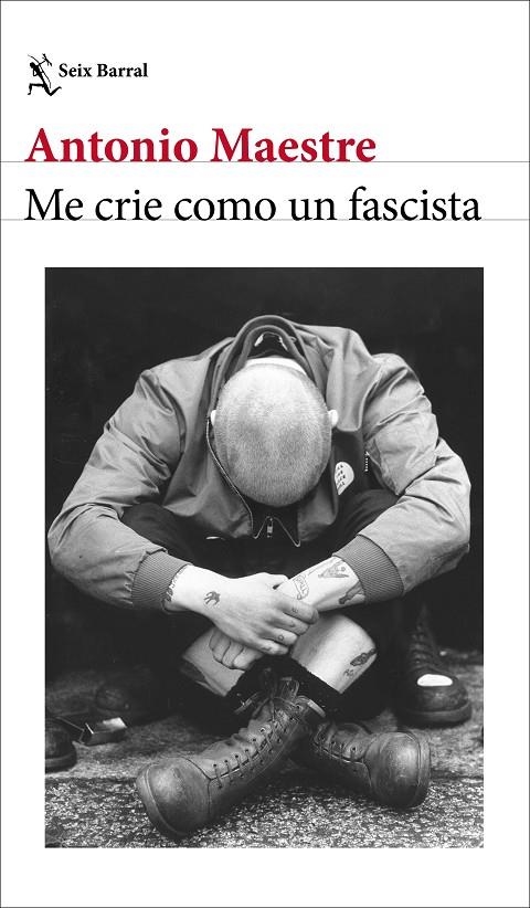 Me crie como un fascista | 9788432249662 | Maestre, Antonio | Llibreria online de Figueres i Empordà