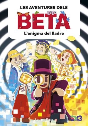 Les aventures dels Beta #05. L'enigma del lladre | 9791387903947 | Lola P./Anglés, Alba | Llibreria online de Figueres i Empordà