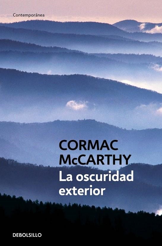 La oscuridad exterior | 9788483460252 | McCarthy, Cormac | Llibreria online de Figueres i Empordà
