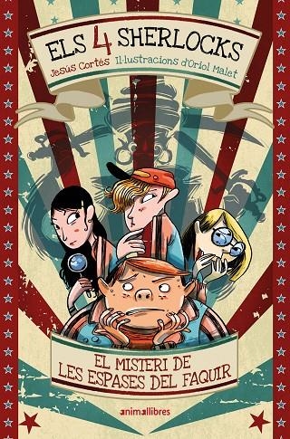 Els 4 Sherlocks 2. El misteri de les espases del faquir | 9791387847258 | Jesús Cortés | Llibreria online de Figueres i Empordà