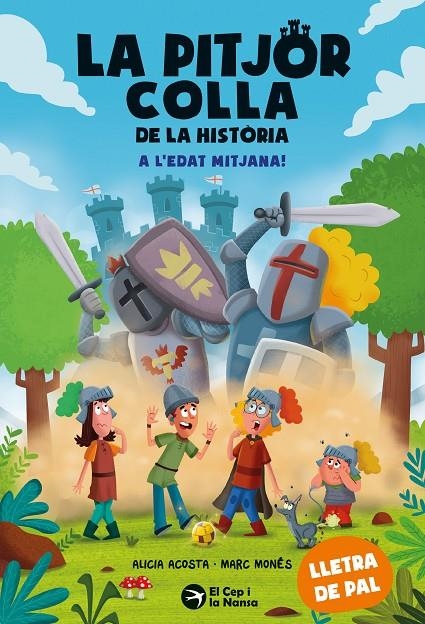 La pitjor colla de la història. A l'Edat Mitjana! | 9788419747983 | Acosta, Alicia | Llibreria online de Figueres i Empordà