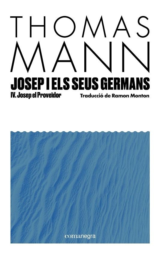Josep i els seus germans IV | 9791387969233 | Mann, Thomas | Llibreria online de Figueres i Empordà