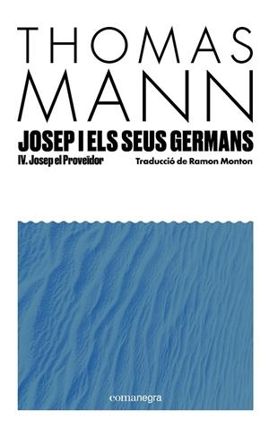 Josep i els seus germans IV | 9791387969233 | Mann, Thomas | Llibreria online de Figueres i Empordà