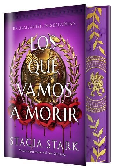 Los que vamos a morir (EDICIÓN ESPECIAL LIMITADA) | 9791387711689 | Stark, Stacia | Llibreria online de Figueres i Empordà