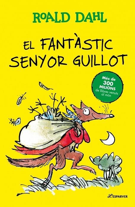 El fantàstic Senyor Guillot | 9791387741907 | Dahl, Roald | Llibreria online de Figueres i Empordà