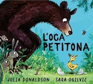 L'oca petitona | 9788448872892 | Donaldson, Julia | Llibreria online de Figueres i Empordà