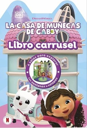 La casa de muñecas de Gabby - Libro carrusel | 9780241802755 | DK | Llibreria online de Figueres i Empordà